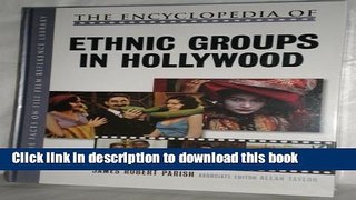 Read Book The Encyclopedia of Ethnic Groups in Hollywood ebook textbooks