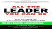 Read Books All the Leader You Can Be: The Science of Achieving Extraordinary Executive Presence