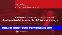 Download Epitope Recognition Since Landsteiner s Discovery: 100 Years Since the Discovery of Human