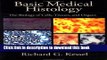 PDF Basic Medical Histology: The Biology of Cells, Tissues, and Organs  Read Online