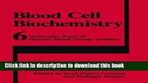 PDF Molecular Basis of Human Blood Group Antigens  Read Online