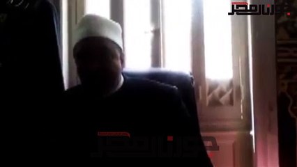 رئيس القطاع الديني فكرة الخطبة المكتوبة عرضت على المديريات قبل تنفيذها