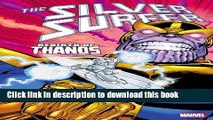 Read Silver Surfer: Rebirth of Thanos  Ebook Online