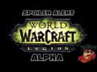 ((Spoiler Alert)) Legion Alpha - Fury Warrior - Artfact Quest (Complete)
