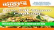 Read The Complete Idiot s Guide to Low-Fat Vegan Cooking (Complete Idiot s Guides (Lifestyle