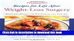 Download Recipes for Life After Weight-Loss Surgery: Delicious Dishes for Nourishing the New You