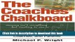 Read Book The Coaches  Chalkboard: Inspiring Quotations for Athletes, Coaches, and Parents E-Book