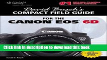 Read Books David Busch s Compact Field Guide for the Canon EOS 6D (David Busch s Digital
