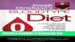 Read Joseph Christiano s Bloodtype Diet O: A Custom Eating Plan for Losing Weight, Fighting