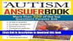PDF The Autism Answer Book: More Than 300 of the Top Questions Parents Ask  Read Online