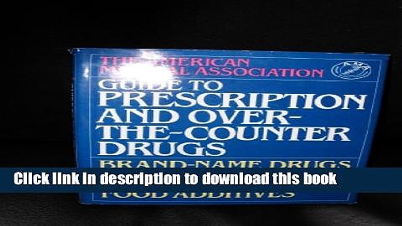 Read American Medical Association Guide to Prescription and Over-the-Counter Drugs Ebook Free