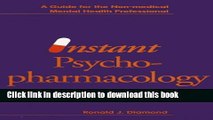 Read Instant Psychopharmacology: A Guide for the Nonmedical Mental Health Professional (Norton
