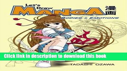 Download Let s Draw Manga: Bodies And Emotions  PDF Free