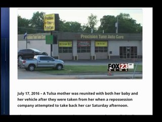 Car with baby inside taken when company repossesses car