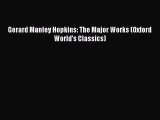 behold Gerard Manley Hopkins: The Major Works (Oxford World's Classics)