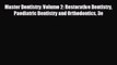 there is Master Dentistry: Volume 2: Restorative Dentistry Paediatric Dentistry and Orthodontics