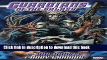 Download Guardians of the Galaxy by Abnett   Lanning Omnibus PDF Online