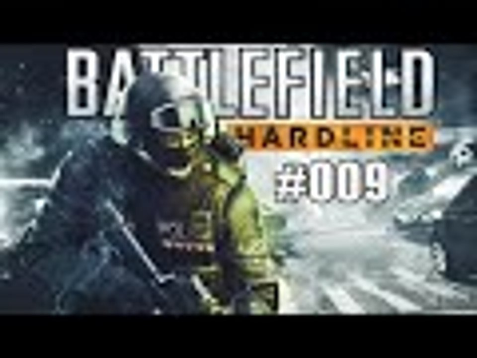 Battlefield Hardline #009 - Dhalucard spielt mit? - Let´s Play Battlefield Hardline - Deutsch