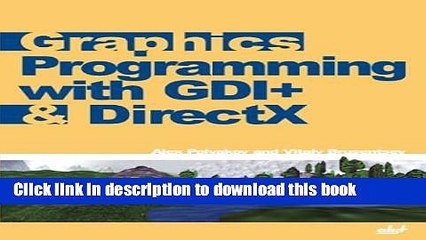 Download Graphics Programming with GDI+   DirectX  PDF Free