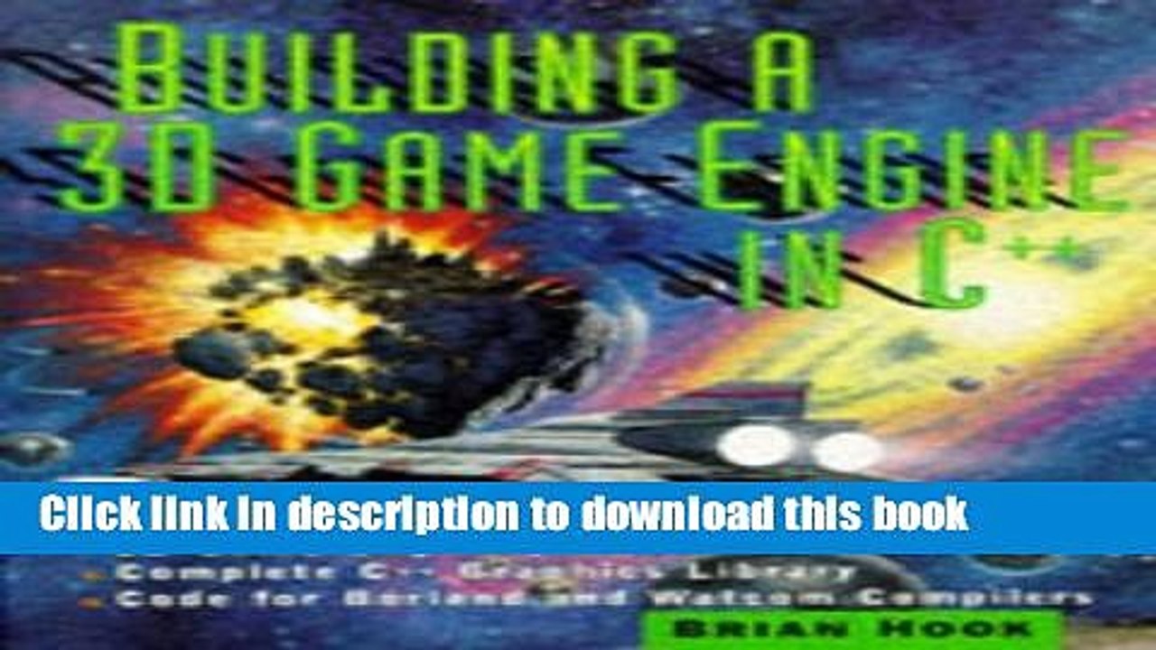 Read Building a 3D Game Engine in C++  Ebook Online
