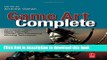 Download Game Art Complete: All-in-One: Learn Maya, 3ds Max, ZBrush, and Photoshop Winning