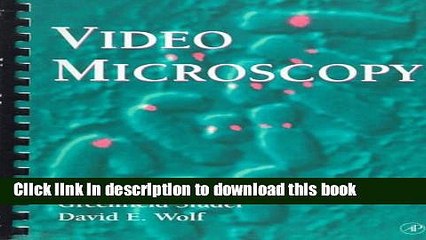 Download Video Microscopy, Volume 56 (Methods in Cell Biology) Ebook Free