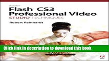 Read Adobe Flash CS3 Professional Video Studio Techniques PDF Online