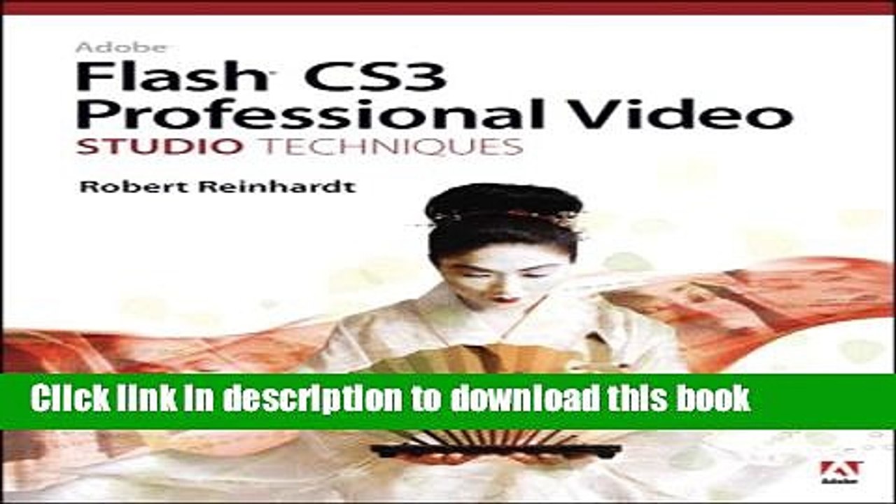 Read Adobe Flash CS3 Professional Video Studio Techniques PDF Online
