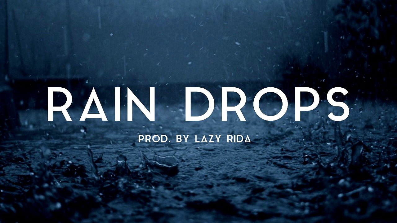 Piano New School Rap Beat Hip Hop Instrumental - Rain Drops (prod. by Lazy Rida Beats)