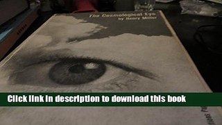 Download THE COSMOLOGICAL EYE [ 1st ]  PDF Free