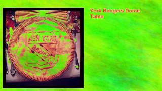 York Rangers Dome Table