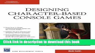 Read Designing Character-Based Console Games  Ebook Free
