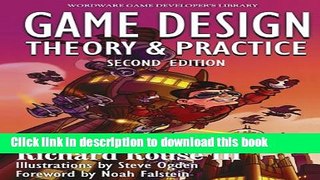 Read Game  Design: Theory and Practice, Second Edition (Wordware Game Developer s Library)  Ebook