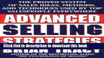 Read Advanced Selling Strategies: The Proven System of Sales Ideas, Methods, and Techniques Used
