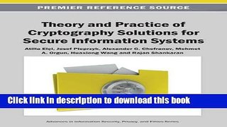 PDF Theory and Practice of Cryptography Solutions for Secure Information Systems Free Books