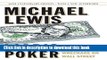 Read Liar s Poker (25th Anniversary Edition): Rising Through the Wreckage on Wall Street (25th