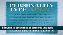 [PDF] Personality Type: An Owner s Manual (Jung on the Hudson Book Series) Read Online