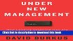 Read Under New Management: How Leading Organizations Are Upending Business as Usual  Ebook Free