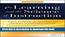 Read Books e-Learning and the Science of Instruction: Proven Guidelines for Consumers and
