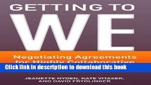 Read Getting to We: Negotiating Agreements for Highly Collaborative Relationships  Ebook Free