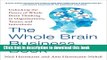 Read The Whole Brain Business Book, Second Edition: Unlocking the Power of Whole Brain Thinking in