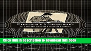 PDF Einstein s Masterwork: 1915 and the General Theory of Relativity  Read Online