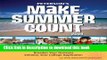 Read Make Summer Count: Programs   Camps for Teens   Kids 2008 (Peterson s Make Summer Count: