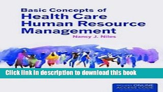 Read Books Basic Concepts Of Health Care Human Resource Management ebook textbooks