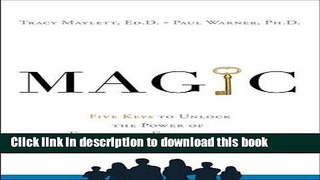 Download Books MAGIC: Five Keys to Unlock the Power of Employee Engagement PDF Online