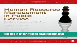 Read Books Human Resource Management in Public Service: Paradoxes, Processes, and Problems E-Book