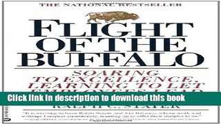 Download Books Flight of the Buffalo: Soaring to Excellence, Learning to Let Employees Lead Ebook