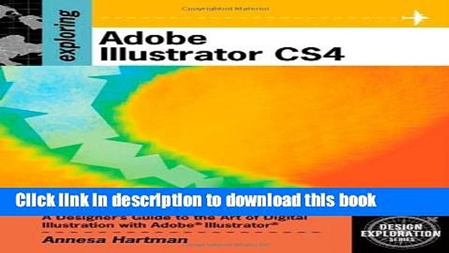 Download Exploring Adobe Illustrator CS4 (Adobe Creative Suite) PDF Free
