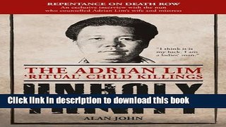 PDF Unholy Trinity: The Adrian Lim  Ritual  Child Killings  Read Online