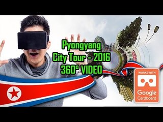 Stunning 360° Video Takes Outsiders Through the Streets of Pyongyang